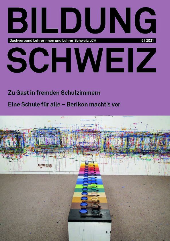 Cover der Juniausgabe 2021 von BILDUNG SCHWEIZ zeigt eine bunte Farbpalette vor einer Leinwand.