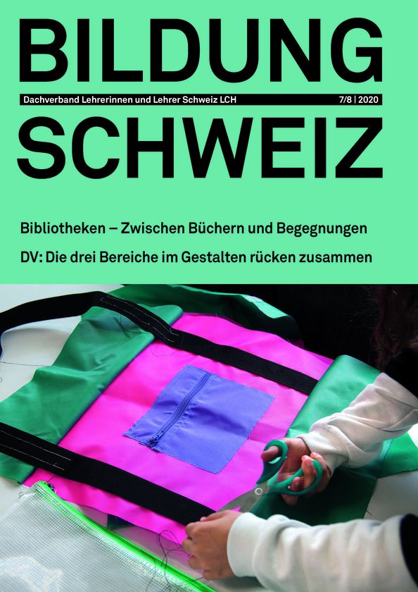 BILDUNG SCHWEIZ 7-8 | 2020 Cover Juliausgabe 2020 BILDUNG SCHWEIZ