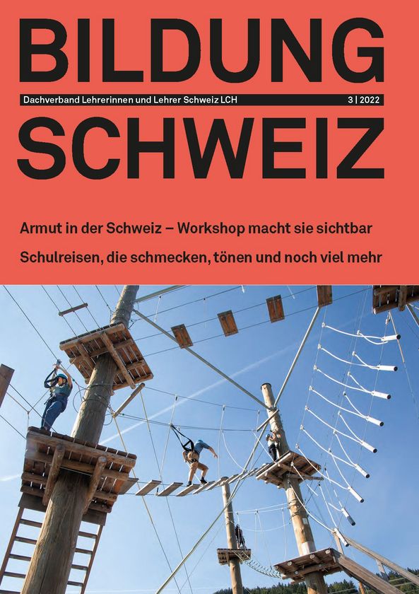 Cover der Märzausgabe 2022 von BILDUNG SCHWEIZ zeigt einen Seilpark